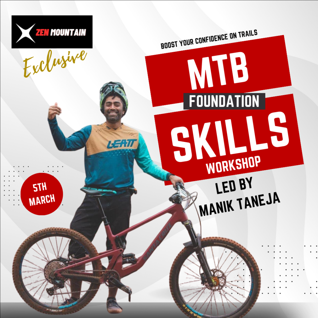 MTB FOUNDATION SKILLS WORKSHOP BY ZEN MOUNTAIN